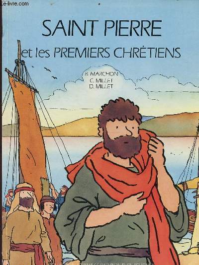 Saint Pierre et les premiers chrtiens - Collection Astrapi