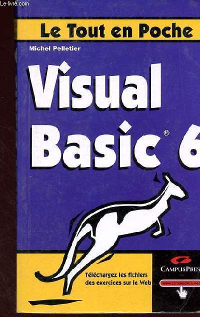 Le tout en poche : Visual Basic 6