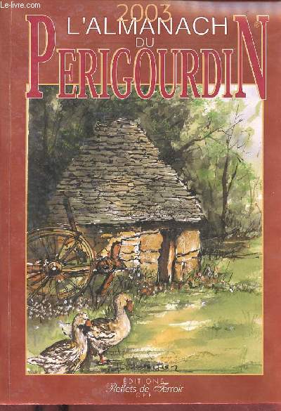 L'almanach du Prigourdin 2003.