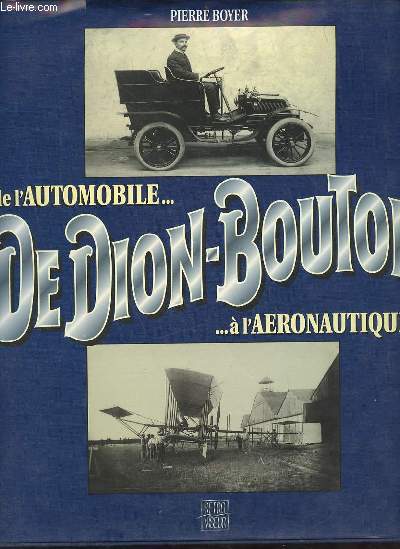 De Dion-Bouton de l'automobile  l'aronautique.