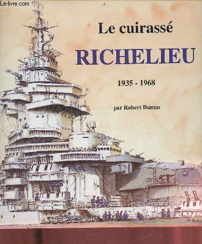 Le cuirass Richelieu 1935-1968.