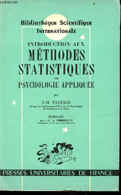 Introduction aux mthodes statistiques en psychologie applique - Collection Bibliothque scientifique internationale.