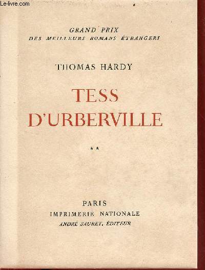 Tess d'Urberville - Tome 2 - Collecion grand prix des meilleurs romans trangers.
