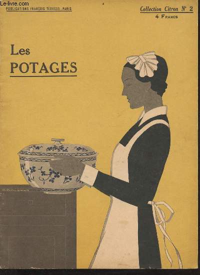 Les potages - Collection Citron n2.