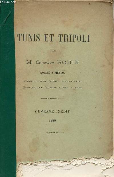 Tunis et Tripoli - envoi de l'auteur.