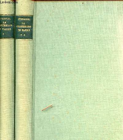 La chartreuse de parme - en 2 tomes (2 volumes) - Tome 1 + Tome 2.