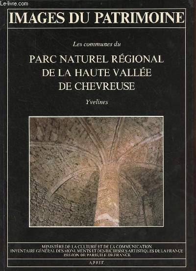 Les communes du parc naturel rgional de la haute valle de Chevreuse Yvelines.