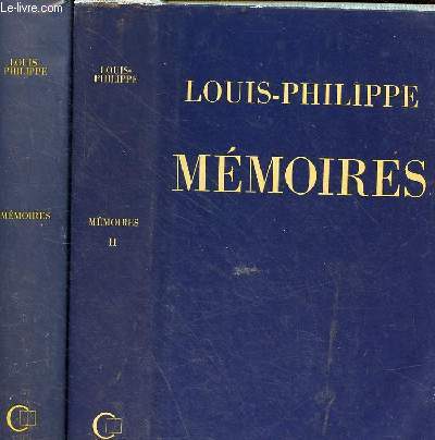 Mmoires - En 2 tomes (2 volumes) - Tomes 1 + 2 .