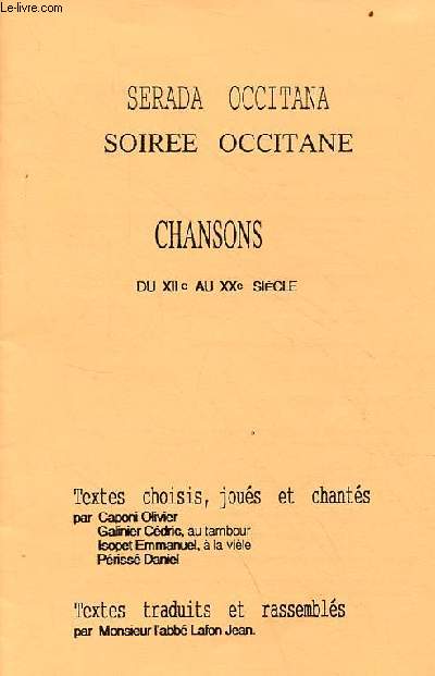 Serada occitana - soire occitane - chansons du XIIe au XXe sicle.