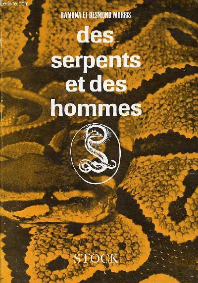 Des serpents et des hommes - Collection livres de nature.