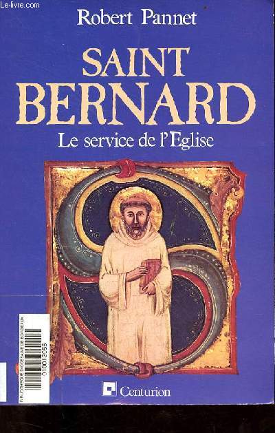 Saint Bernard le service de l'glise.