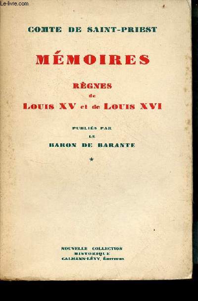 Mmoires rgnes de Louis XV et de Louis XVI - Collection nouvelle collection historique.