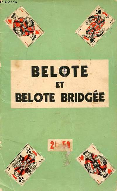 Belote et belote bridge.