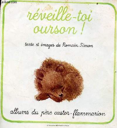 Rveille-toi ourson ! - Collection albums du pre castor.