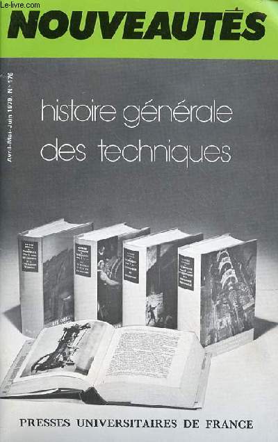 Catalogue Presses Universitaires de France n176 avril mai juin 1979 - Nouveauts histoire gnrale des techniques.