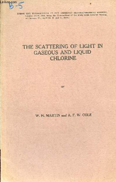The scattering of light in gaseous and liquid chlorine.