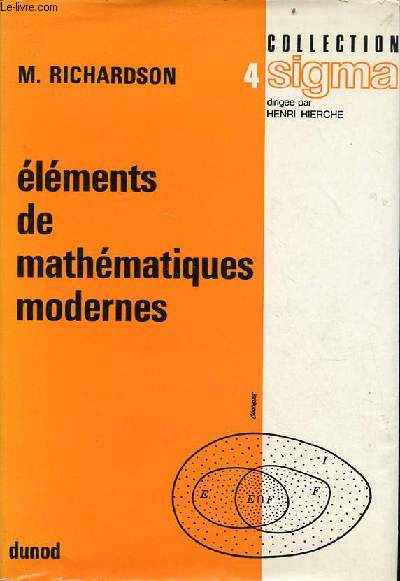 Elments de mathmatiques modernes - Collection Sigma n4 - 2e dition.