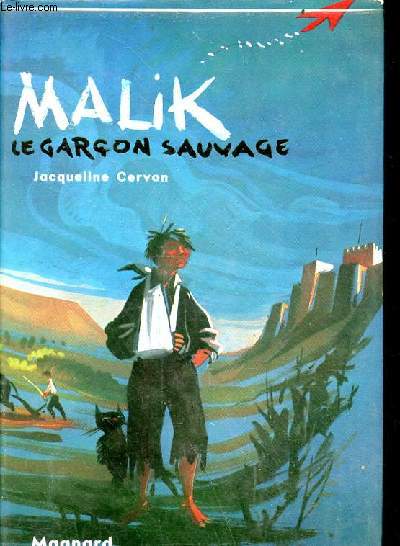 Malik le garon sauvage - Collection Fantasia.