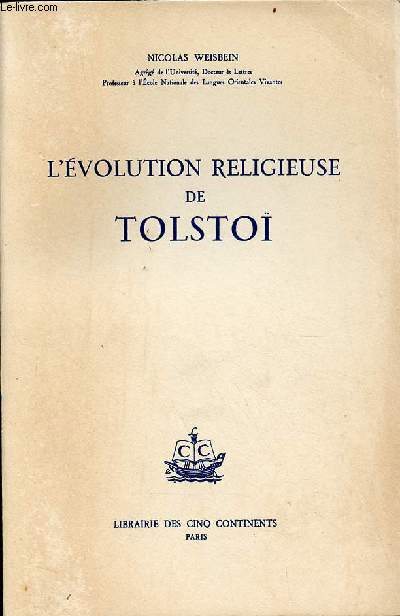 L'volution religieuse de Tolsto.