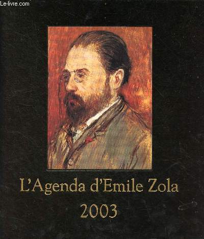 L'agenda d'Emile Zola 2003.