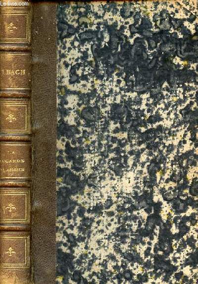 La Cocarde blanche 1814 - le roman de la bourgeoisie.