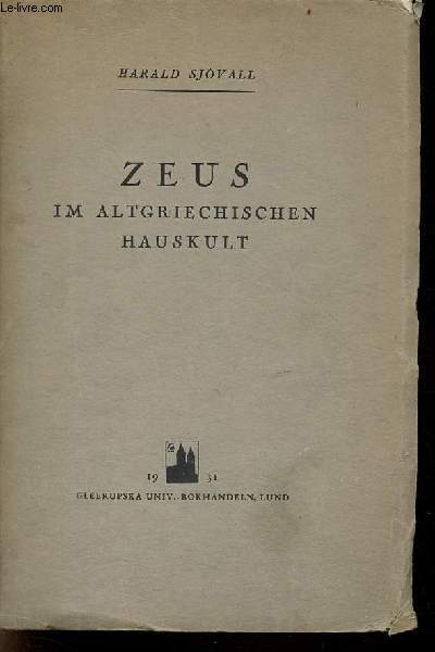 Zeus im altgriechischen hauskult.
