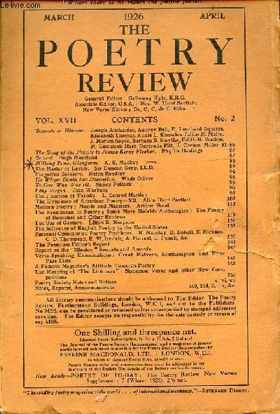 The Poetry Review n2 vol.XVII march-april 1926 - The song of the people to James Elroy Flecker - Sunset Hugh Moorland - milking tome glengorm A.E.Mackay - the master of lyrics Sir Duncan Grey - forgotten soldiers Helen Reedley - he whom death etc.