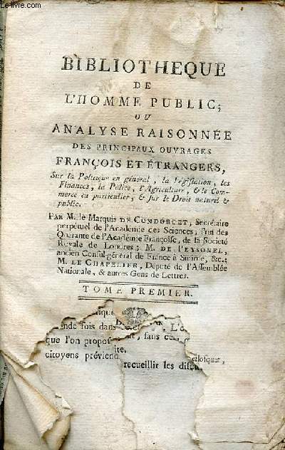 Bibliotheque de l'homme public ou analyse raisonne des principaux ouvrages franois et trangers - Tome premier.