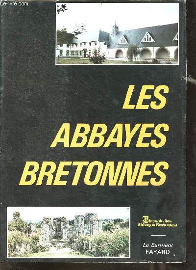 Les abbayes bretonnes.