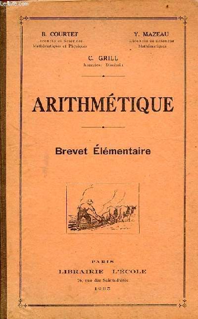Arithmtique brevet lmentaire - conforme au programme officiel du 18 aot 1920.