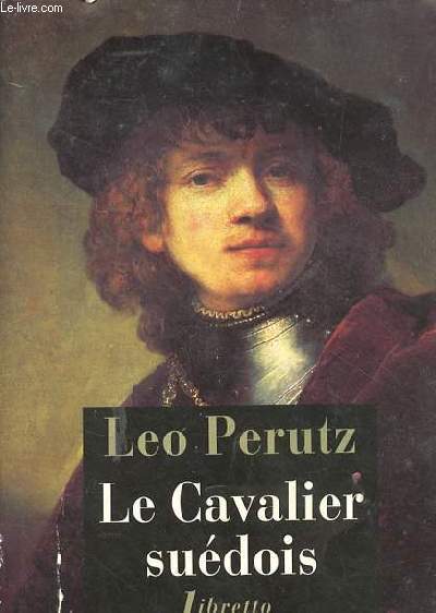 Le cavalier sudois - roman - collection libretto n32.