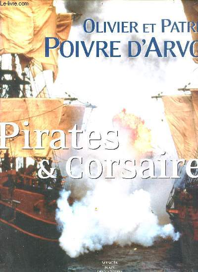 Pirates & corsaires.