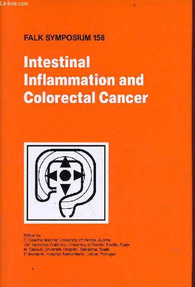 Intestinal inflammation and colorectal cancer - Falk Symposium 158.
