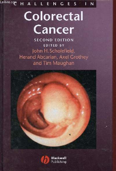 Challenges in colorectal cancer - second edition.