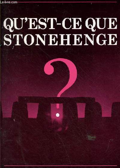 Qu'est-ce que Stonehenge ?
