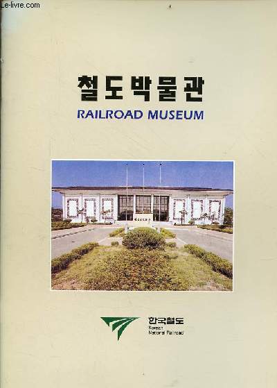 Railroad Museum.