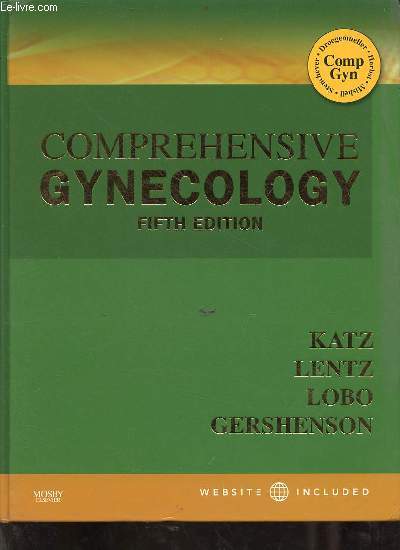 Comprehensive gynecology - 5th edition.