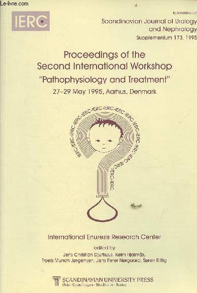 Scandinavian Journal of Urology and Nephrology supplementum 173, 1995 - Proceedings of the second international workshop 