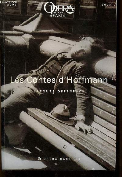 Les Contes d'Hoffmann - Opra national de Paris 2002/2003 - Opra bastille.