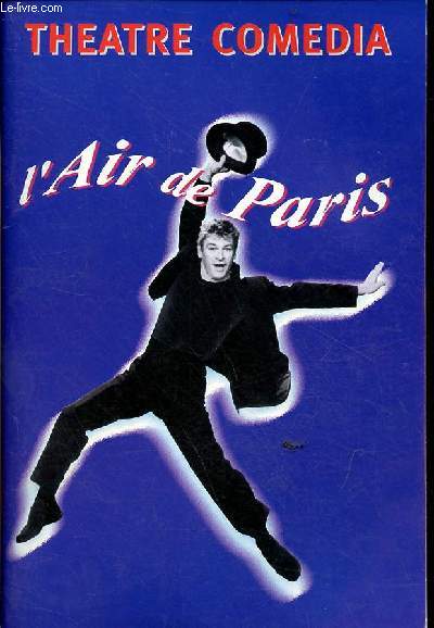 Programme Thtre Comedia - L'air de Paris.
