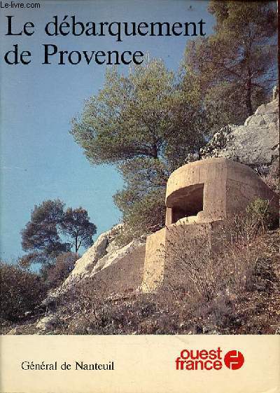 Le dbarquement de Provence.