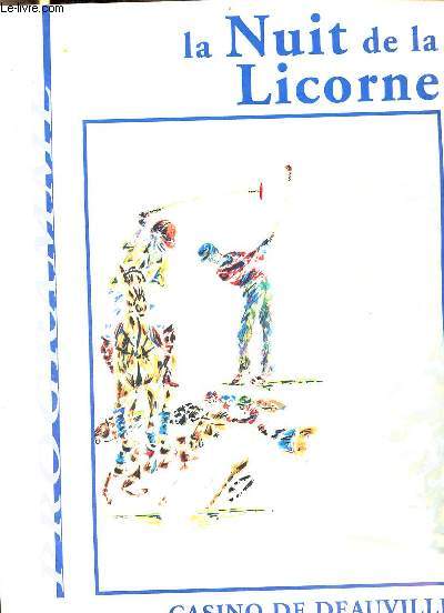 Programme La Nuit de la Licorne - Casino de Deauville jeudi 19 aot 1999.