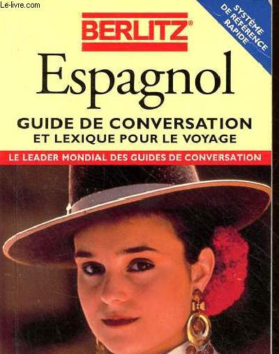 Berlitz Espagnol guide de conversation et lexique pour le voyage.