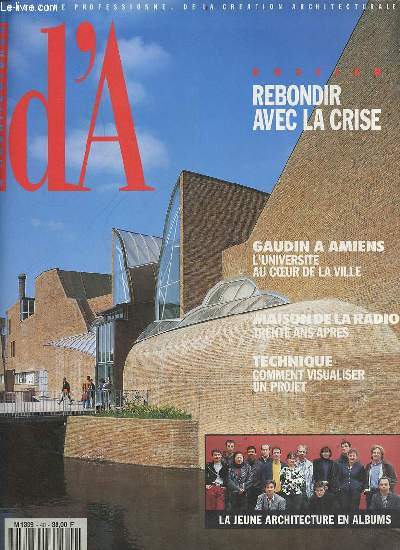 D'Architectures le magazine professionnel de la cration architecturale n40 novembre 1993 - Ils ont jou le jeu - l'actualit en bref - Gaudin - Pierrefitte - comment les architectes rebondissent avec la crise quelles issues quelles parades ? etc.