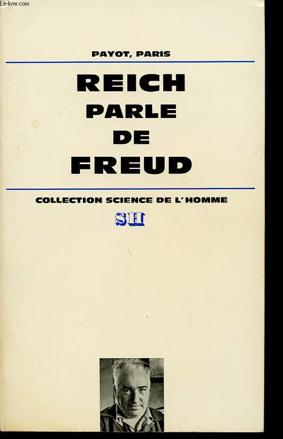REICH PARLE DE FREUD