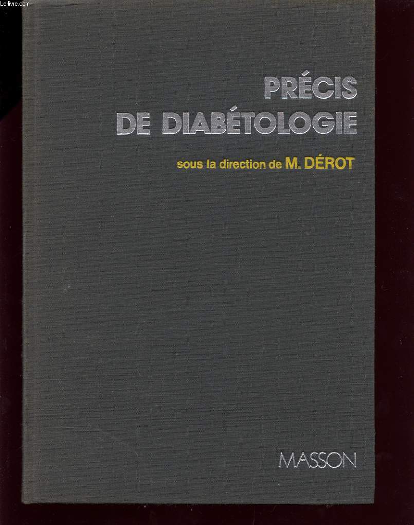 PRECIS DE DIABETOLOGIE