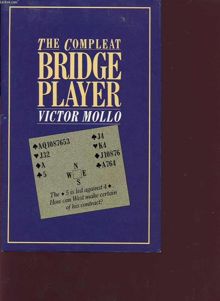 THE COMPLEAT BRIDGE PLAYER