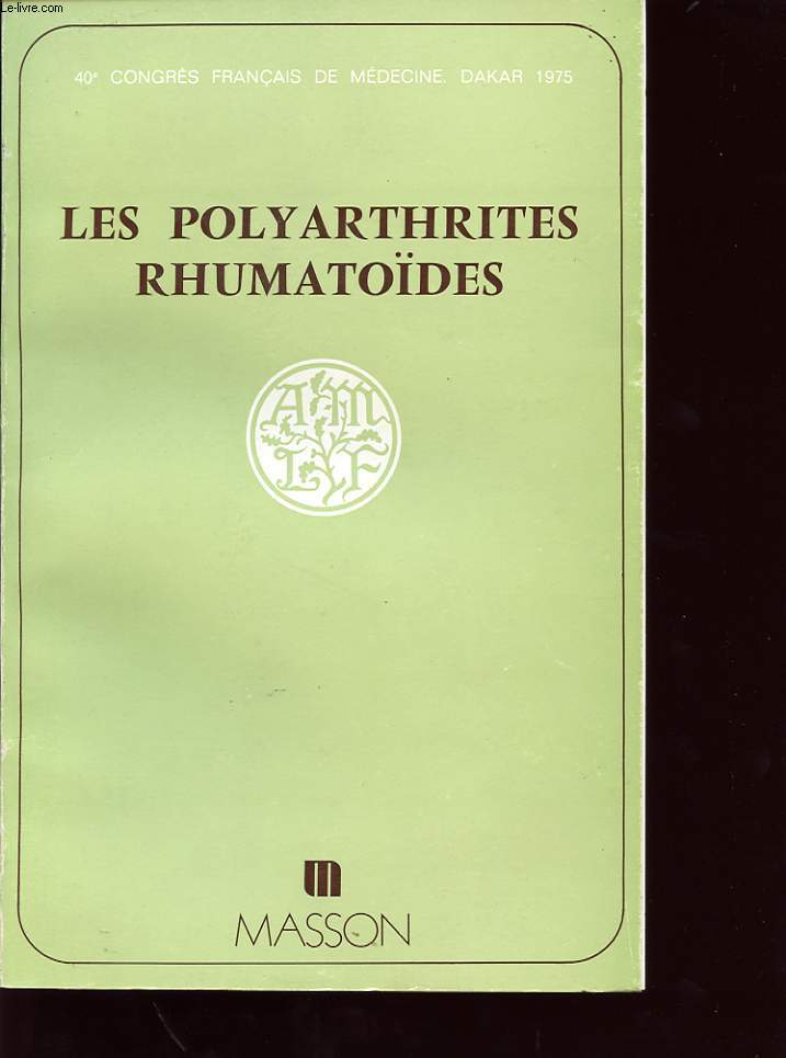 LES POLYARTHRITES RHUMATOIDES