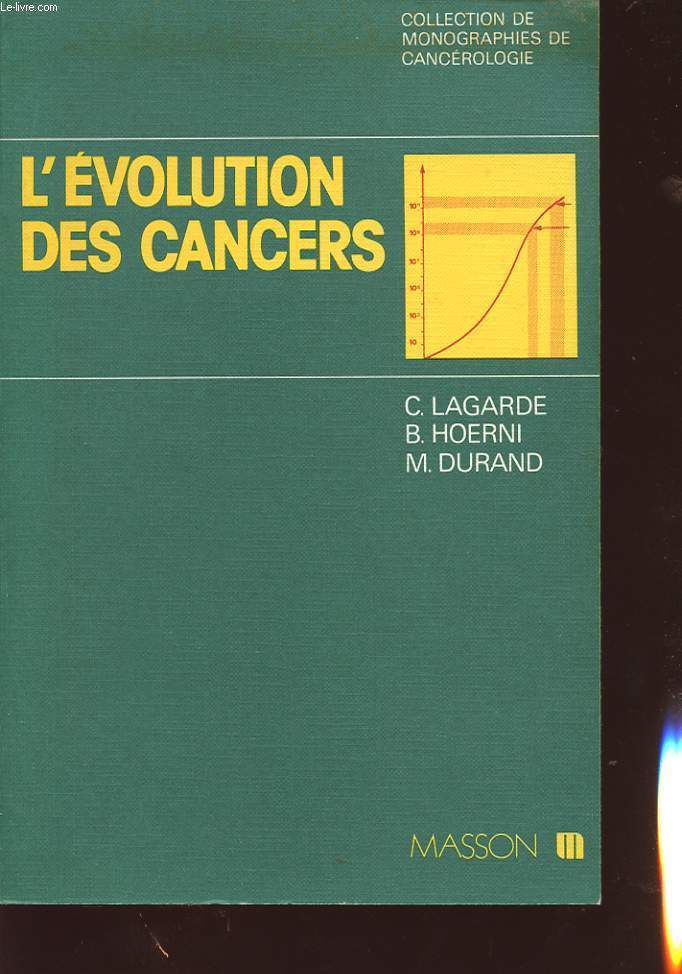 L EVOLUTION DES CANCERS
