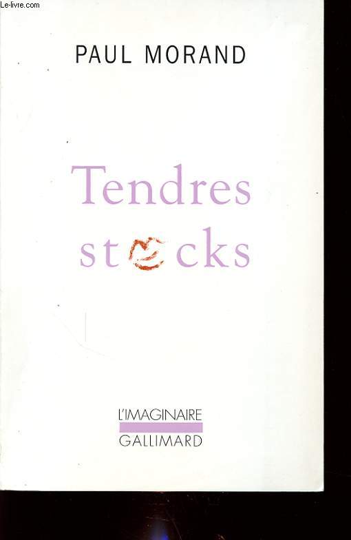 TENDRES STOCKS